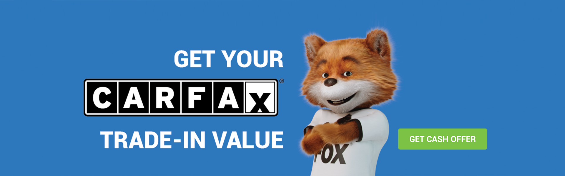 CarFax Trade In Cash Offer Fox
